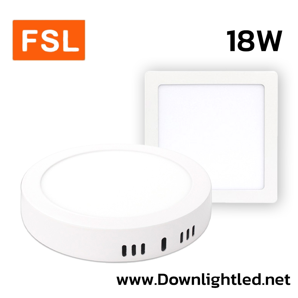 โคมไฟดาวน์ไลท์ติดลอย LED 18W FSL SURFACE MOUNTED