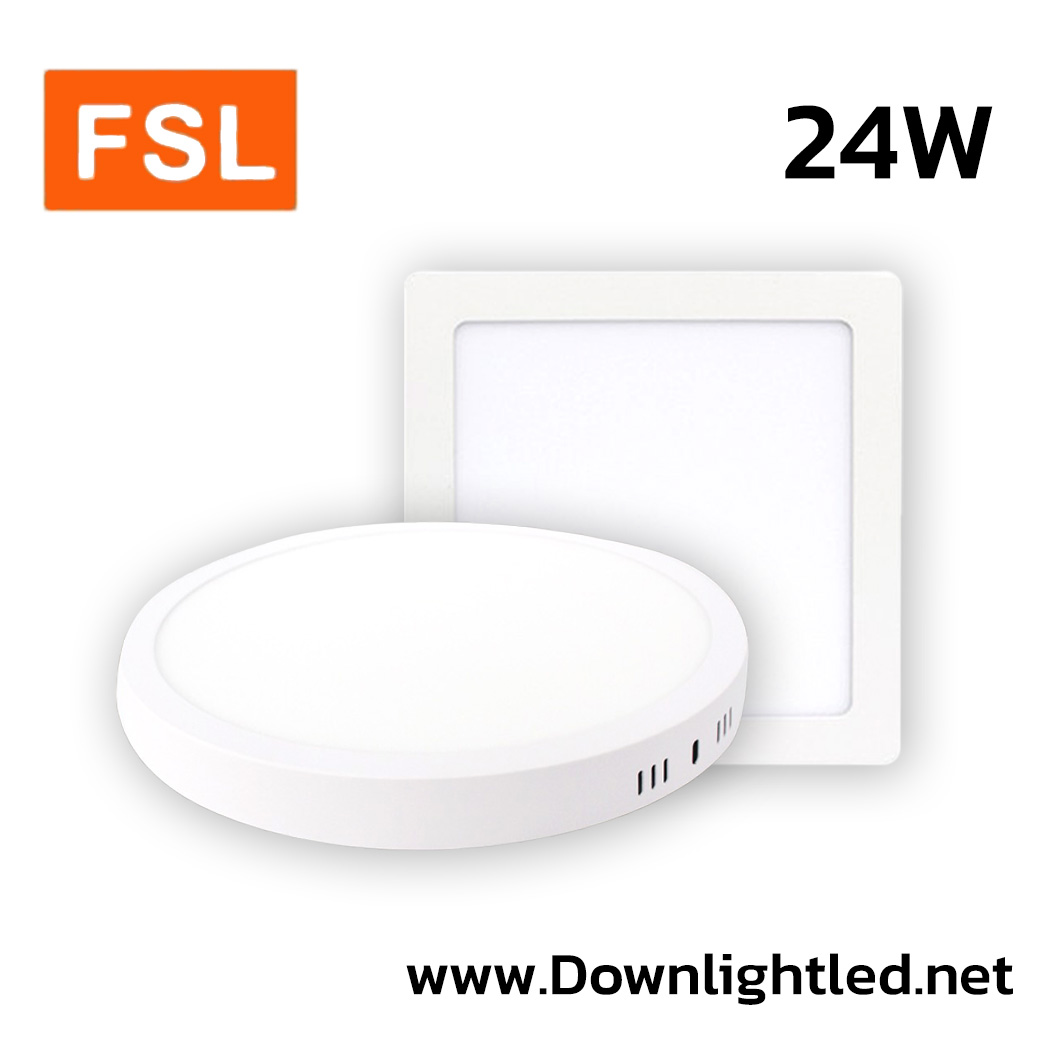 โคมไฟดาวน์ไลท์ติดลอย LED 24W FSL SURFACE MOUNTED