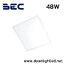โคมฝังฝ้า LED 48W BEC Panel